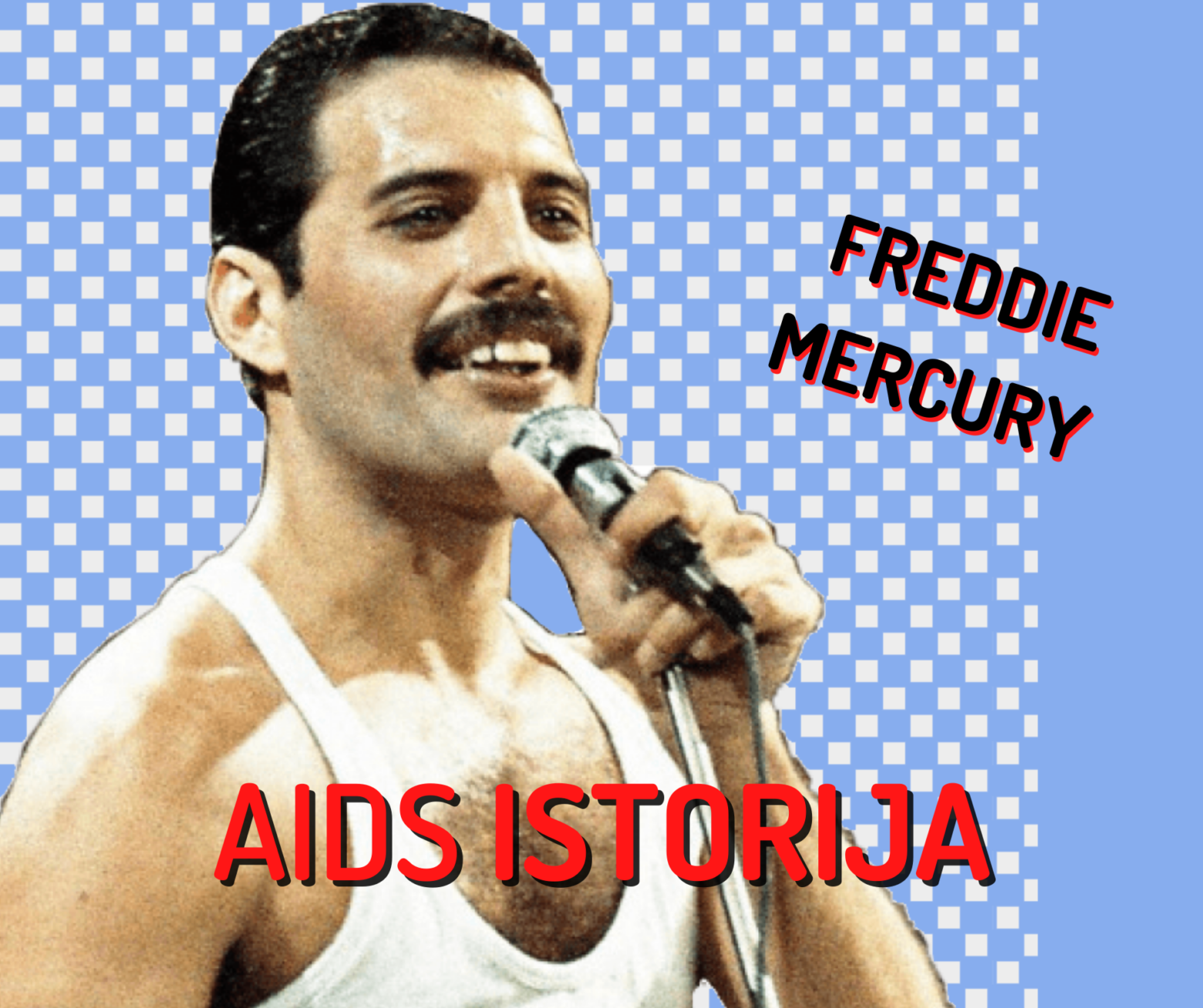 AIDS: Freddie Mercury istorija
