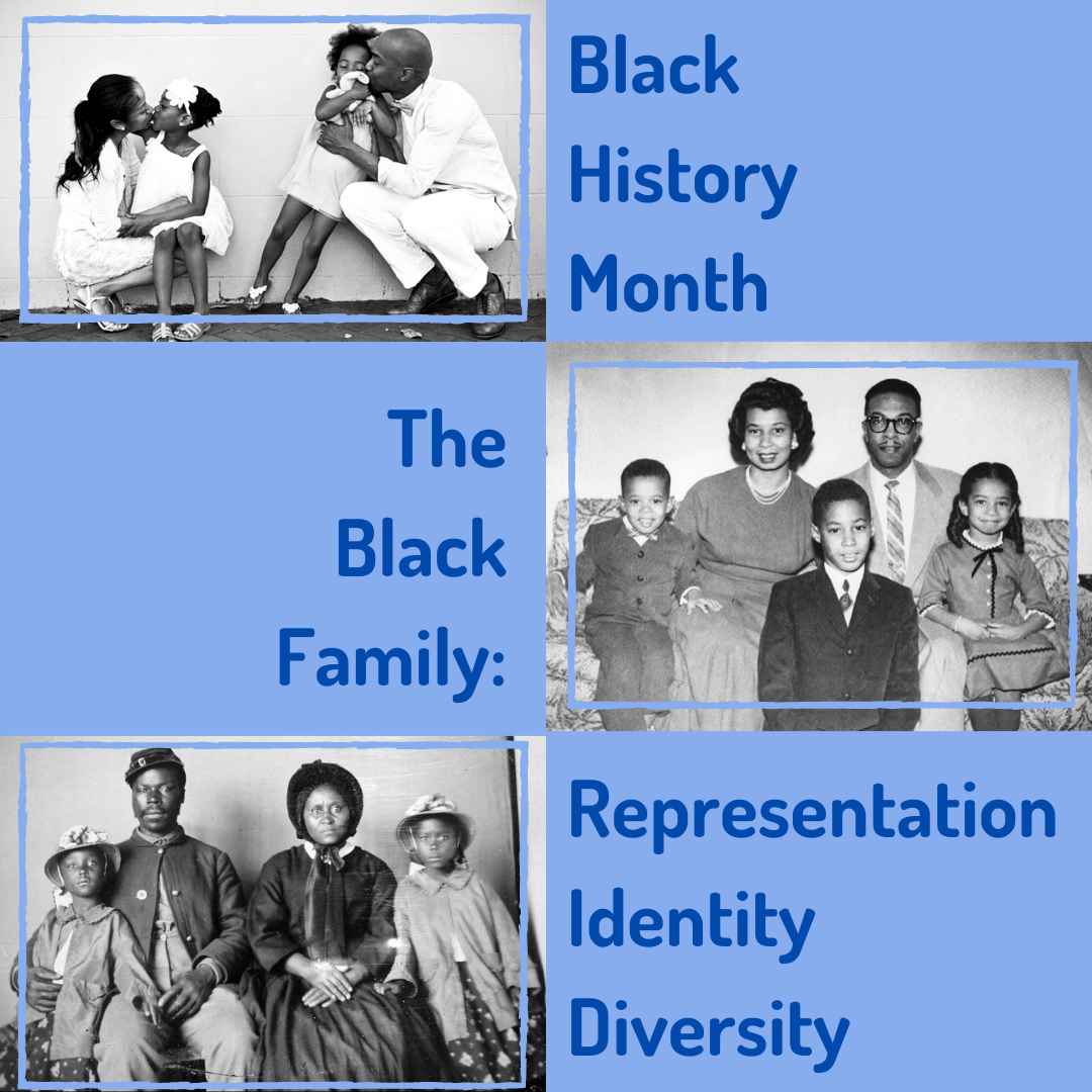 Juodosios istorijos mėnuo. Juodaodžių šeima: vaizdavimas, tapatybė, įvairovė.